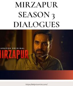 Mirzapur Season 3 Dialogues