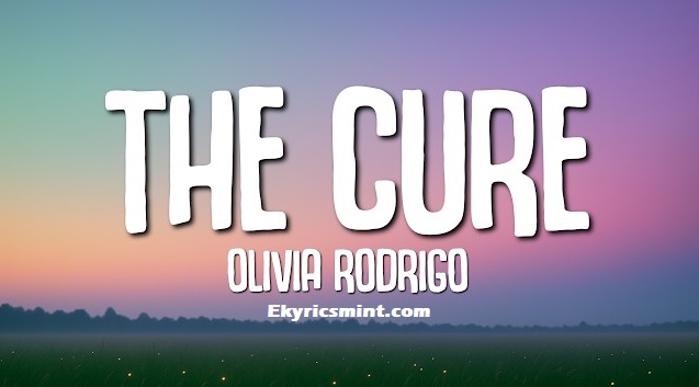 The Cure Lyrics